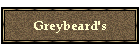 Greybeard's