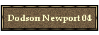 Dodson Newport 04