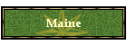 Maine