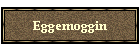 Eggemoggin