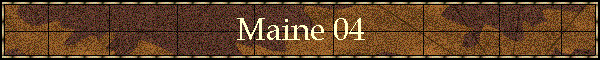 Maine 04
