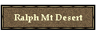 Ralph Mt Desert