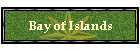 Bay of Islands