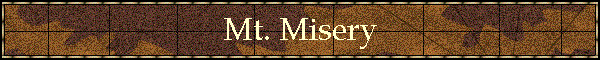 Mt. Misery